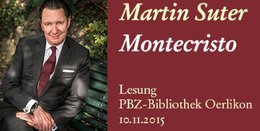 martin-suter-lesung-montecristo-pbz-oerlikon