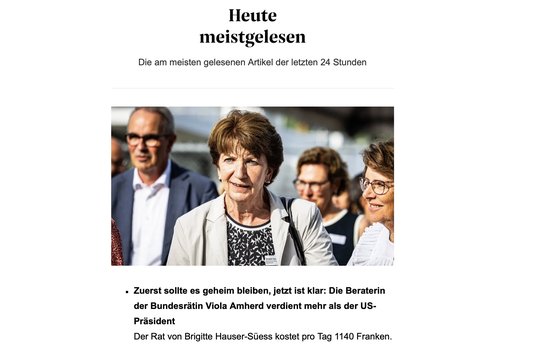 «Zuerst sollte es geheim bleiben, jetzt ist klar: Die Beraterin der Bundesrätin Viola Amherd verdient mehr als der US-Präsident», reisst die NZZ online boulevardesk die Geschichte an...  (NZZ-Tagesnewsletter/Anriss)