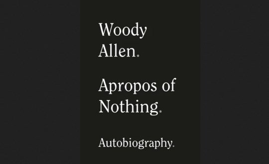 «Woody Allens Autobiographie zu diesem Zeitpunkt ist einfach nur eine üble Machtdemonstration», findet Regula Stämpfli.