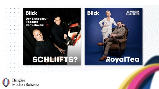 «Schliifts?» und «RoyalTea» erscheinen auf blick.ch und überall, wo es Podcasts gibt… (Bild: © ringier.com)