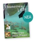 Thunersee-Liebi-Klein-Report