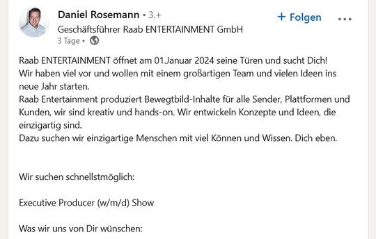 Stefan Raabs Weggefährte Daniel Rosemann sucht auf LinkedIn nach neuen Mitarbeiterinnen und Mitarbeitern... (Bild: LinkedIn-Beitrag von Daniel Rosemann)