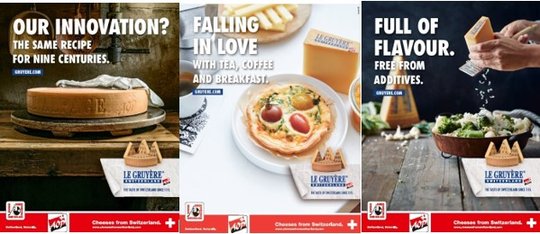 Eine Auswahl der Printsujets für die weltweite Kampagne von Le Gruyère...